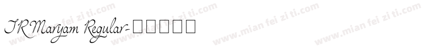 IRMaryam Regular字体转换